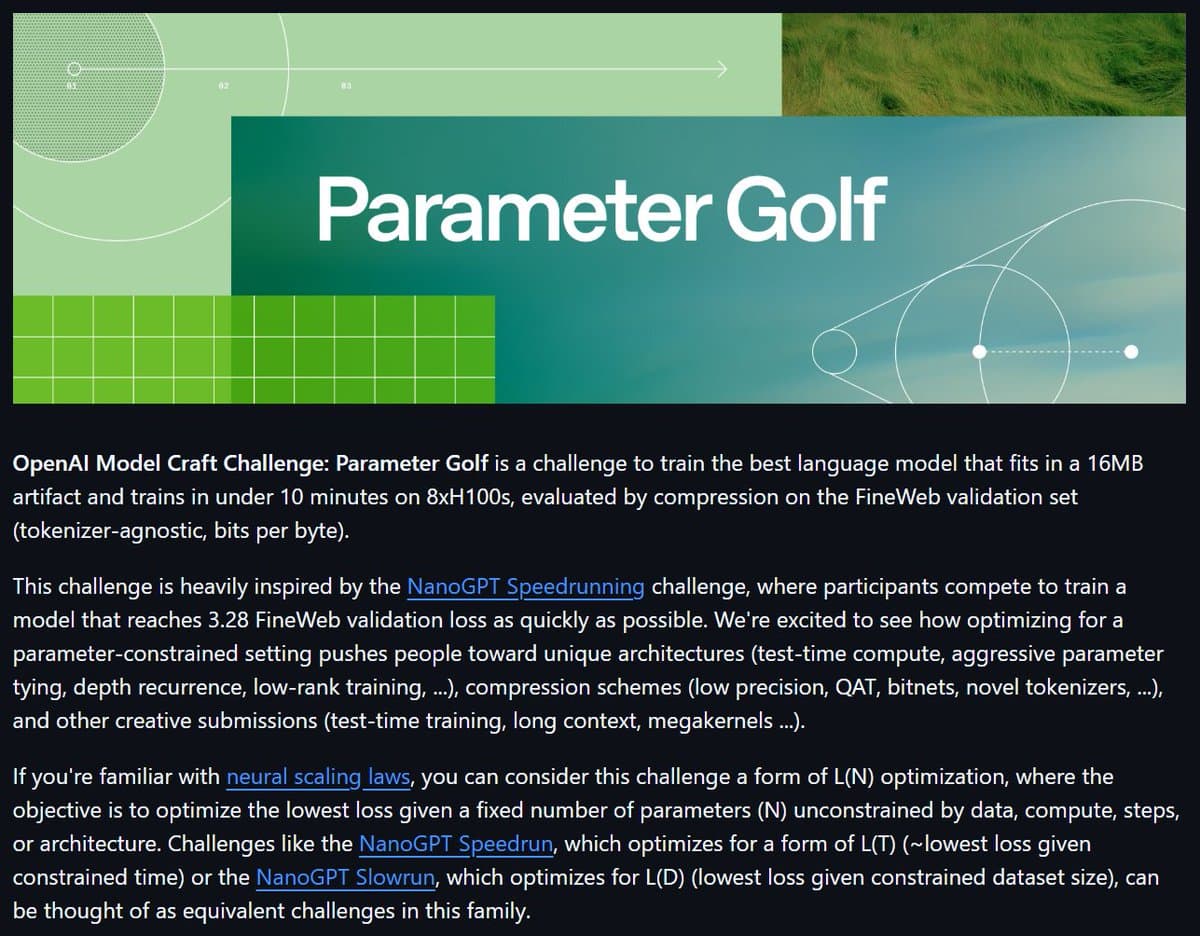 OpenAI launches Parameter Golf with 16 MB models and 8xH100 training limit